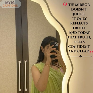 Mirror Selfie Caption