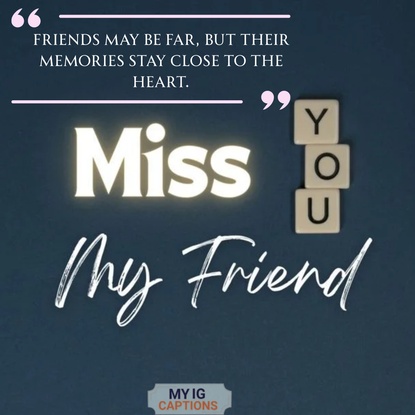 Missing Friends Caption