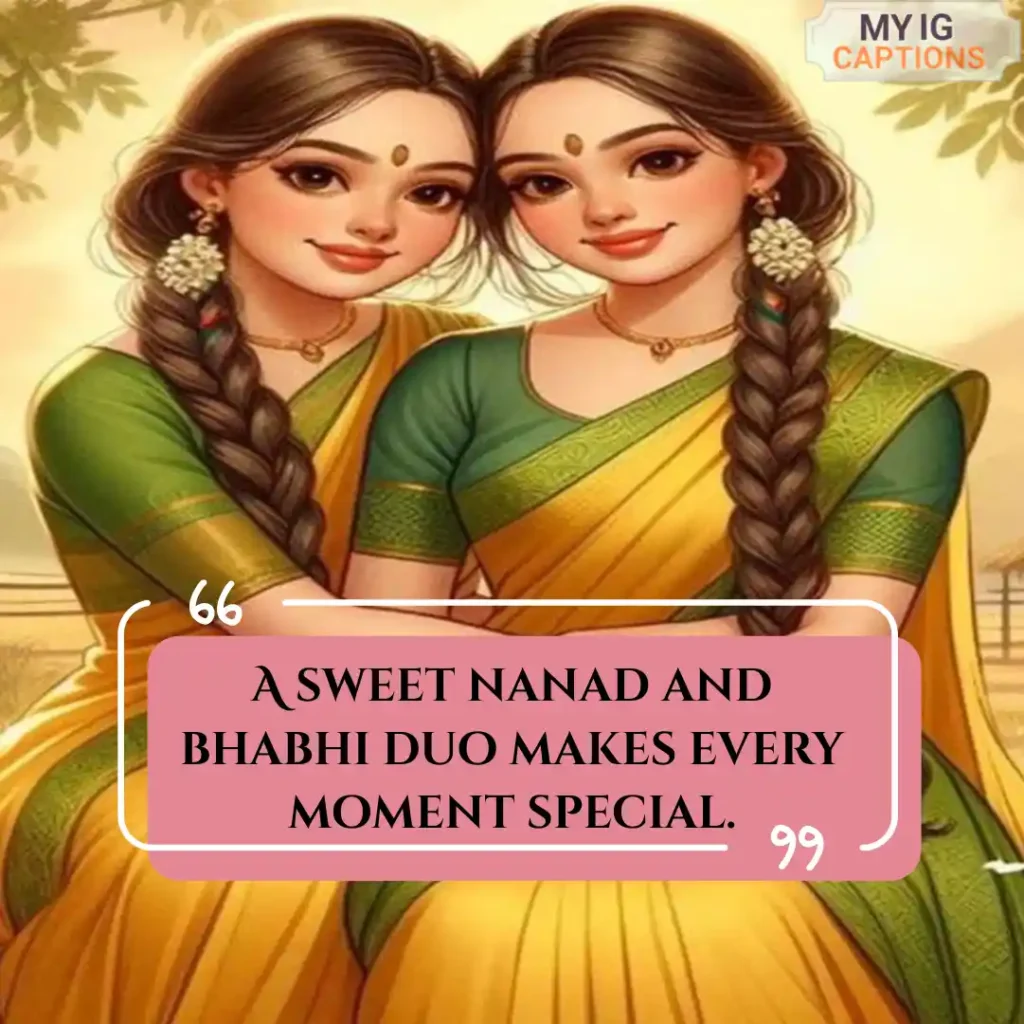 nanad bhabhi captions for instagram